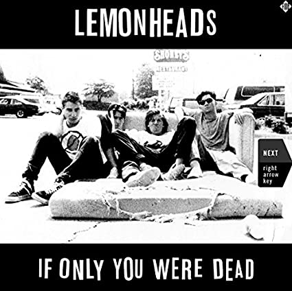 The Lemonheads - If Only You Were Dead (2 Lp's) Vinyl - PORTLAND DISTRO