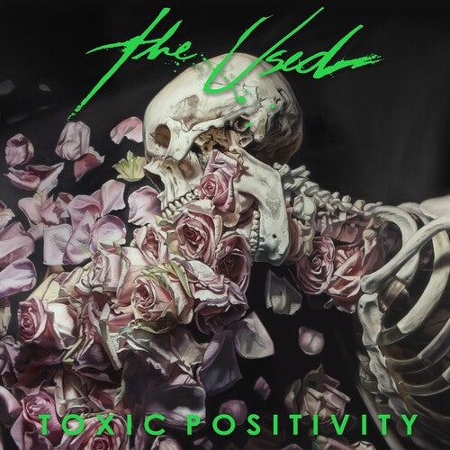 The Used - Toxic Positivity [Explicit Content] (Gatefold LP Jacket) (2 Lp's) Vinyl - PORTLAND DISTRO