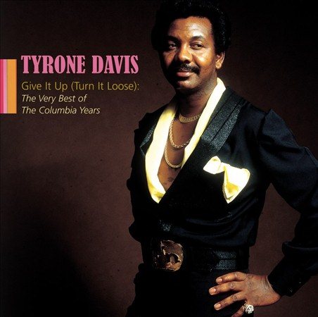 Tyrone Davis - GIVE IT UP (TURN IT CD - PORTLAND DISTRO