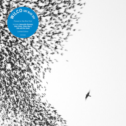 Wilco - Sky Blue Sky (Limited Edition, Sky Blue Vinyl) (2 Lp's) Vinyl - PORTLAND DISTRO