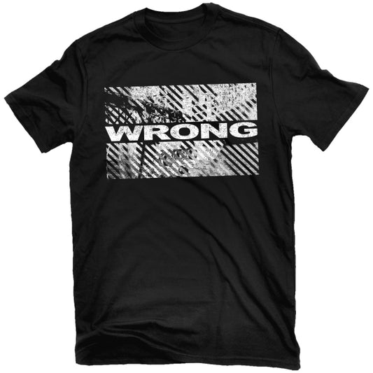 Wrong - Wrong T-Shirt - PORTLAND DISTRO