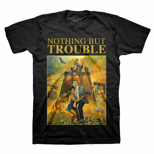 Nothing But Trouble - T-Shirt - PORTLAND DISTRO