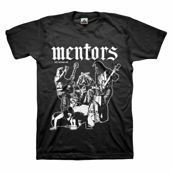 Mentors - Get Up And Die T-Shirt - PORTLAND DISTRO