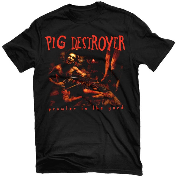 Pig Destroyer - Prowler In The Yard T-Shirt - PORTLAND DISTRO