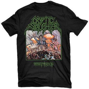 Cryptic Slaughter - Money Talks T-Shirt - PORTLAND DISTRO