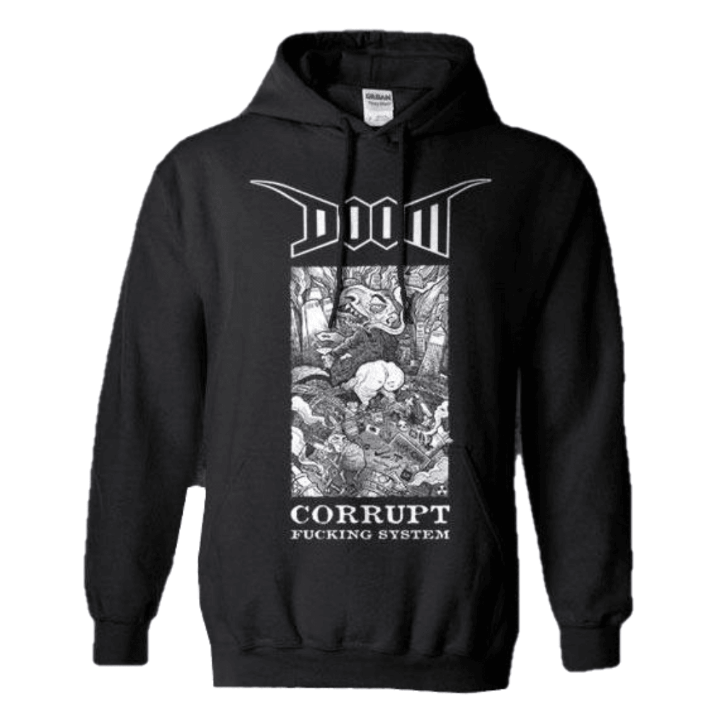 Doom - Corrupt Fucking System Hoodie Sweatshirt - PORTLAND DISTRO