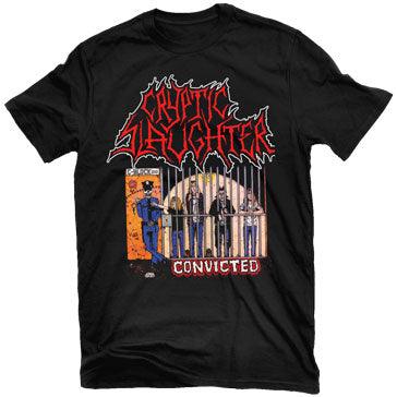 Cryptic Slaughter - Convicted T-Shirt - PORTLAND DISTRO